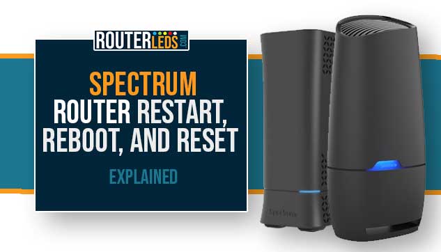 spectrum router restart reboot and reset