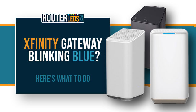 Xfinity gateway blinking blue