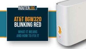 AT&T BGW320 Blinking Red