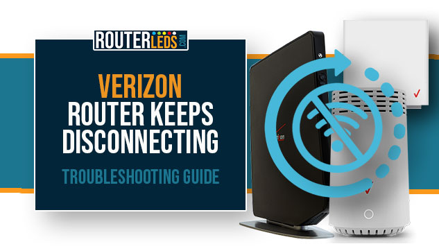 Verizon router keeps disconnecting