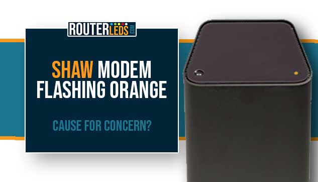Shaw modem flashing orange