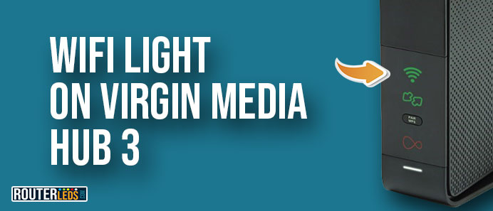 WiFi Light On Virgin Media Hub 3