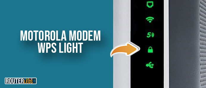 Motorola Modem WPS Light