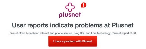 Plusnet issues reported on DownDetector